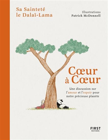 Cœur à cœur - DALAÏ-LAMA - PATRICK MCDONNELL