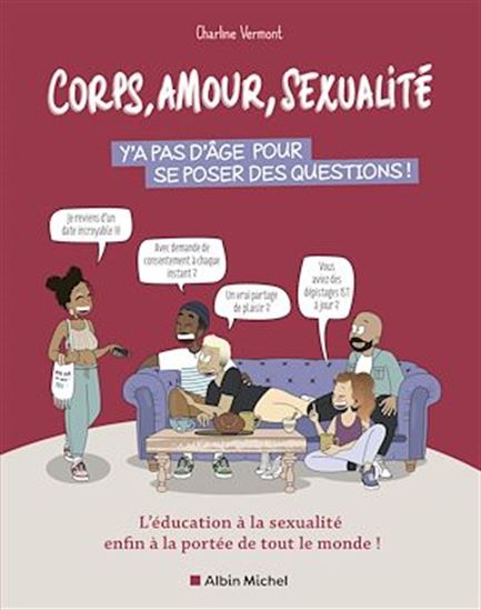 Corps, amour, sexualité : y'a pas d'âge pour se poser des questions ! - CHARLINE VERMONT