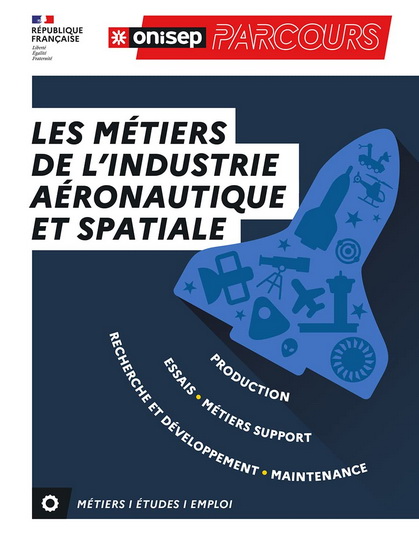 Les Métiers de l&#39;industrie aéronautique et spatiale - COLLECTIF