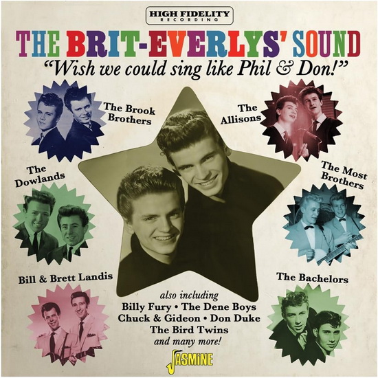 The Brit-Everlys' Sound - Wish We Could Sing Like Phil & Don! - V - A