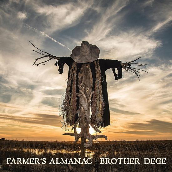 Farmer's Almanac - BROTHER DEGE