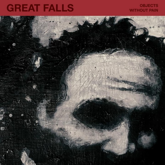 Objects Without Pain - GREAT FALLS