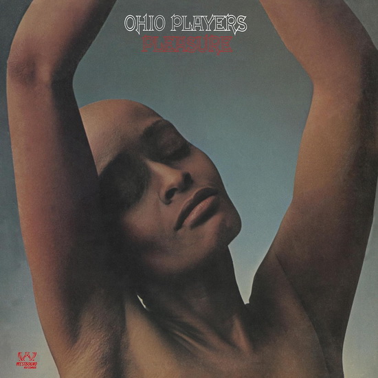 Pleasure - OHIO PLAYERS
