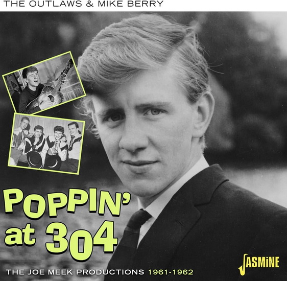 Poppin' At 304 - OUTLAWS & MIKE BERRY