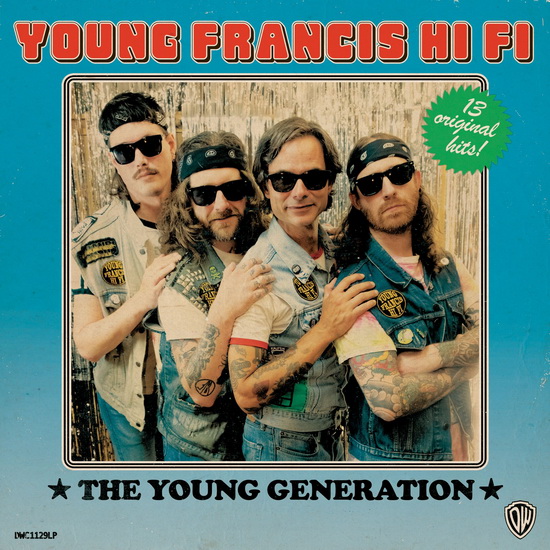 The Young Generation - YOUNG FRANCIS HI-FI