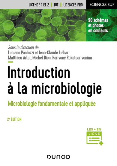 Introduction à la microbiologie : microbiologie fondamentale et appliquée 2e éd. - COLLECTIF