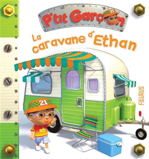 La Caravane d&#39;Ethan - NATHALIE BÉLINEAU - ALEXIS NESME
