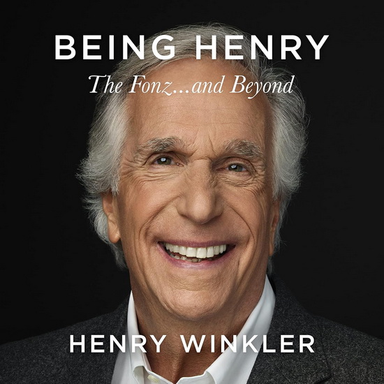 Being Henry: The Fonz ... and Beyond (CD) - HENRY WINKLER