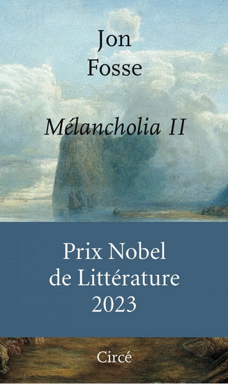 Melancholia T.02 - JON FOSSE