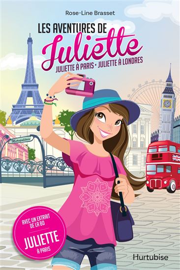 Les Aventures de Juliette : Juliette à Paris - Juliette à Londres - ROSE-LINE BRASSET