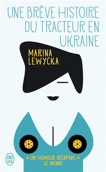 Brève histoire du tracteur en Ukraine - MARINA LEWYCKA