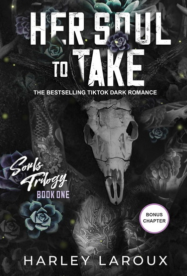 Her Soul to Take: A Paranormal Dark Academia Romance - HARLEY LAROUX
