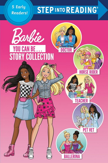 You Can Be ... Story Collection (Barbie) - COLLECTIF