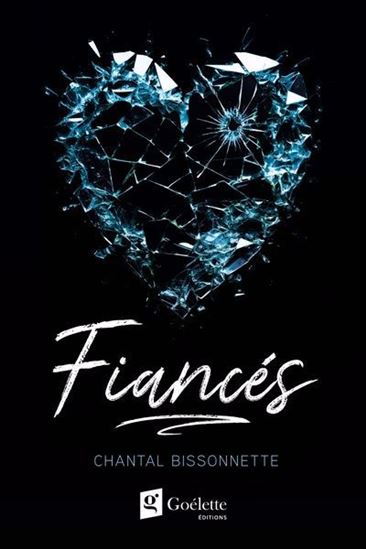 Fiancés - CHANTAL BISSONNETTE