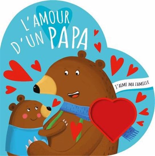 L'Amour d'un papa - COLLECTIF