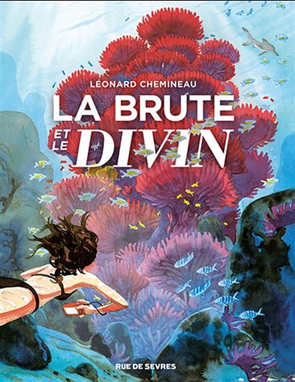 La Brute et le divin - LÉONARD CHEMINEAU