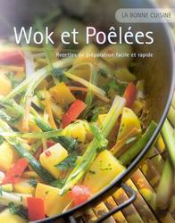 Le Wok et poêlées - COLLECTIF