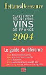 Classement meilleurs vins de France 2004 - MICHEL BETTANE