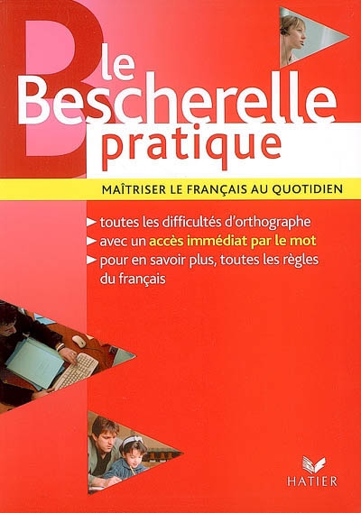 Bescherelle pratique de langue française - COLLECTIF