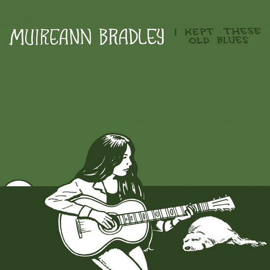 I Kept These Old Blues (Vinyle) - MUIREANN BRADLEY