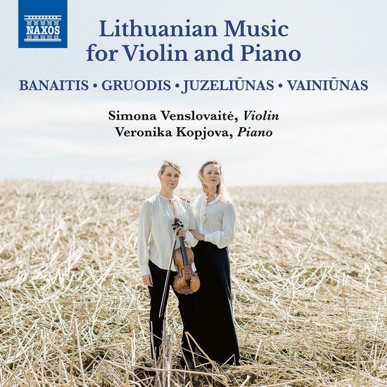 Banaitis, Gruodis, Juzeliunas & Vainiunas: Lithuanian Music for Violin & Piano - COMPILATION CLASSIQUE