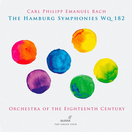 C.P.E. Bach: The Hamburg Symphonies, Wq 182 - CARL PHILIPP EMANUEL BACH