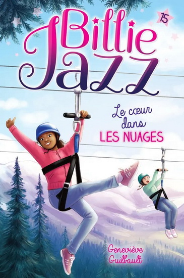 Le Coeur dans les nuages #15 - GENEVIÈVE GUILBAULT