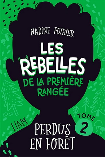 Perdus en forêt #02 - NADINE POIRIER