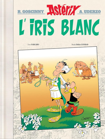 L'Iris blanc (Astérix le Gaulois, #40) by Fabcaro
