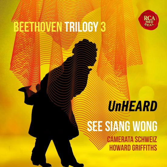 Beethoven Trilogy 3: Unheard - LUDWIG VAN BEETHOVEN