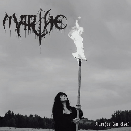 Further In Evil - MARTHE