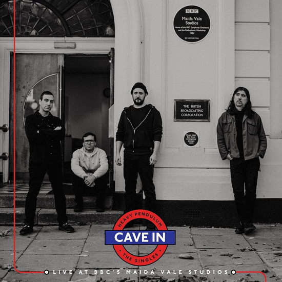 Heavy Pendulum: The Singles - Live At BBC's Maida Vale Studios - CAVE IN
