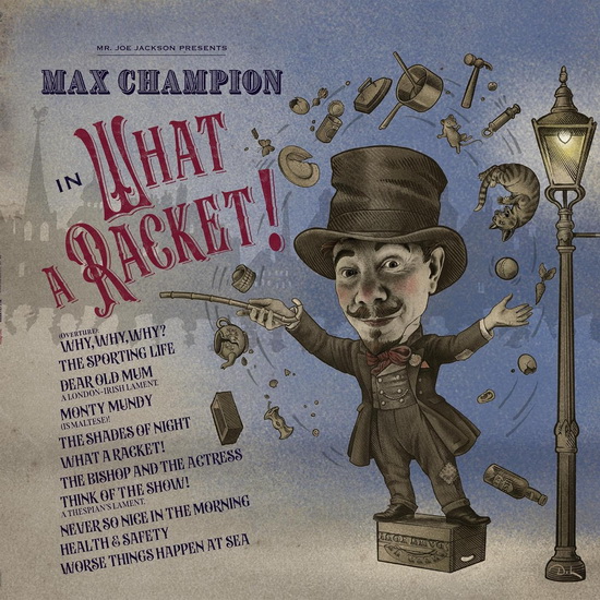 Mr. Joe Jackson Presents Max Champion In 'What A Racket!' (Vinyle) - JOE JACKSON