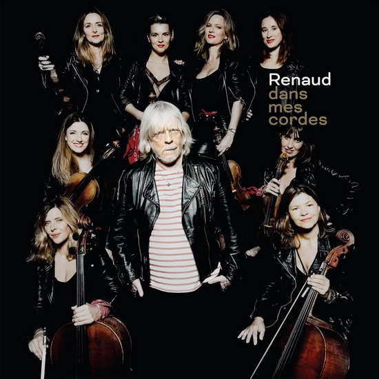 Dans Mes Cordes - RENAUD