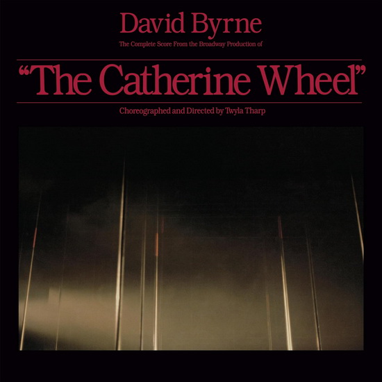 The Catherine Wheel - The Complete Score (2 Vinyle) - DAVID BYRNE
