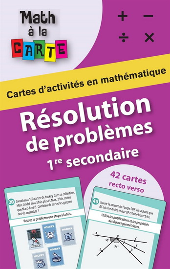 Résolution de problèmes : cartes d&#39;activités en mathématique : 1re secondaire - MARIE CHARTRAND