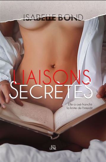 Liaisons secrètes - ISABELLE BOND