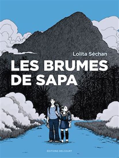 Les Brumes de Sapa NED - LOLITA SÉCHAN