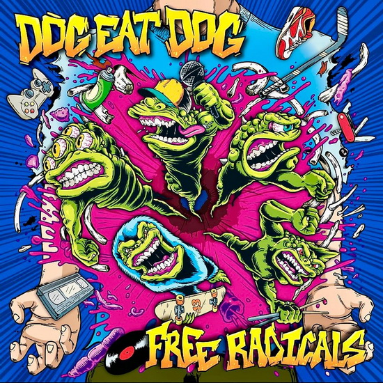 Free Radicals - DOG EAT DOG