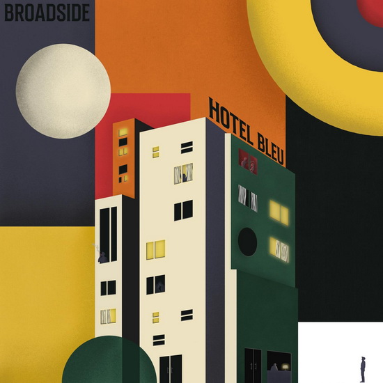 Hotel Bleu - BROADSIDE
