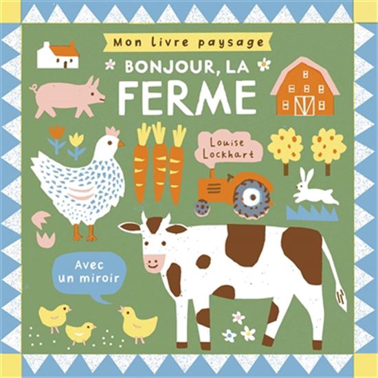 Bonjour, la ferme - LOUISE LOCKHART