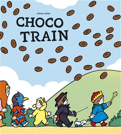 Choco train - ADRIEN ALBERT