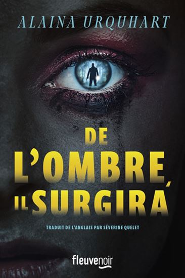 De l'ombre, il surgira - ALAINA URQUHART