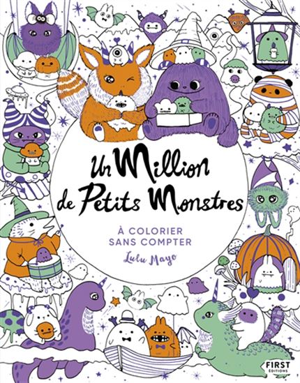 Un million de petits monstres - LULU MAYO