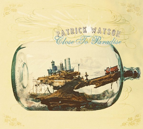 Close to Paradise (Vinyle) - PATRICK WATSON