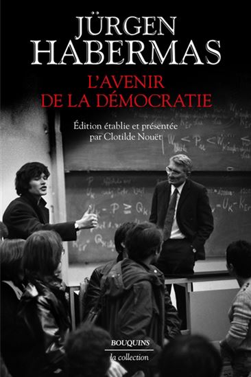 L&#39;Avenir de la démocratie - JÜRGEN HABERMAS