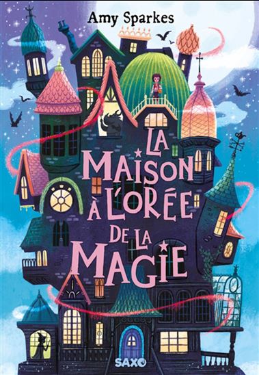 La Maison à l&#39;orée de la magie #01 (broché) - AMY SPARKES