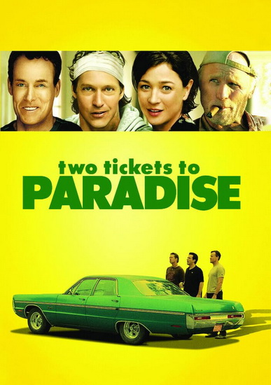 Two Tickets To Paradise - D.B. SWEENEY