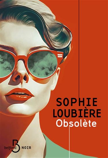 Obsolète - SOPHIE LOUBIÈRE