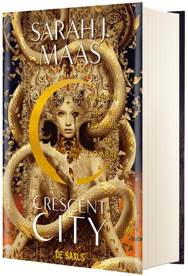 Maison de la flamme et de l'ombre #03 (relié) - SARAH J MAAS